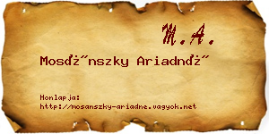 Mosánszky Ariadné névjegykártya